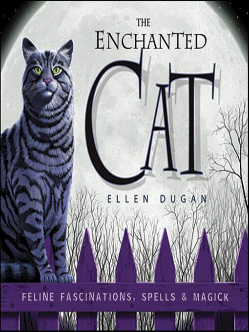Title details for The Enchanted Cat by Ellen Dugan - Available
